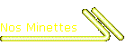 Nos Minettes